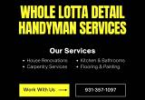 Whole Lotta Detail Handyman Services